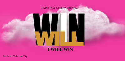 I WILL WIN